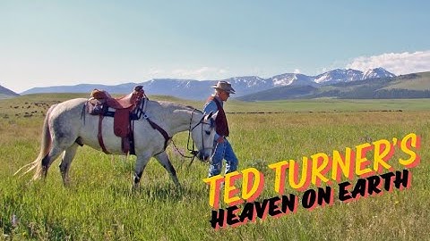 Ted Turner's Nature Preserves Heaven