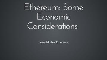 Ethereum: Some Economic Considerations