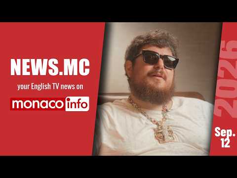 NEWS.MC on Monaco Info - Ep 105