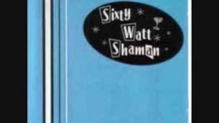 Watch Sixty Watt Shaman Cactus Mexicali video