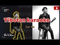 Tibetan karaoke music shatsamo by sun tse