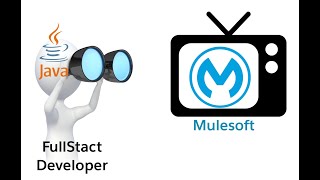 Java Meets MuleSoft: A Guide for Java and Full Stack Devs on Mulesoft EcoSystem