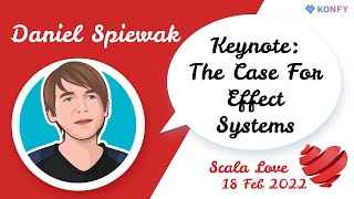 Keynote: Daniel Spiewak  The Case For Effect Systems