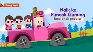 Download Lagu Naik Naik ke Puncak Gunung - Lagu Anak Indonesia Populer MP3 Download Lagu Naik Naik ke Puncak Gunung - Lagu Anak Indonesia Populer MP3