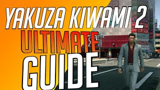 YAKUZA KIWAMI 2 - The ULTIMATE Beginner