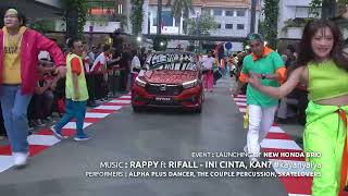 Rappy - Ini Cinta, Kan? ft. Rifall #kayanyaiya | New Honda Brio Launch