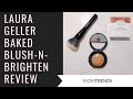 Laura Geller Baked Blush-n-Brighten Review