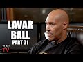 Lavar Ball: Pistons are Raggedy as Hell for Cutting LiAngelo, The Whole Team Sucks (Part 31)