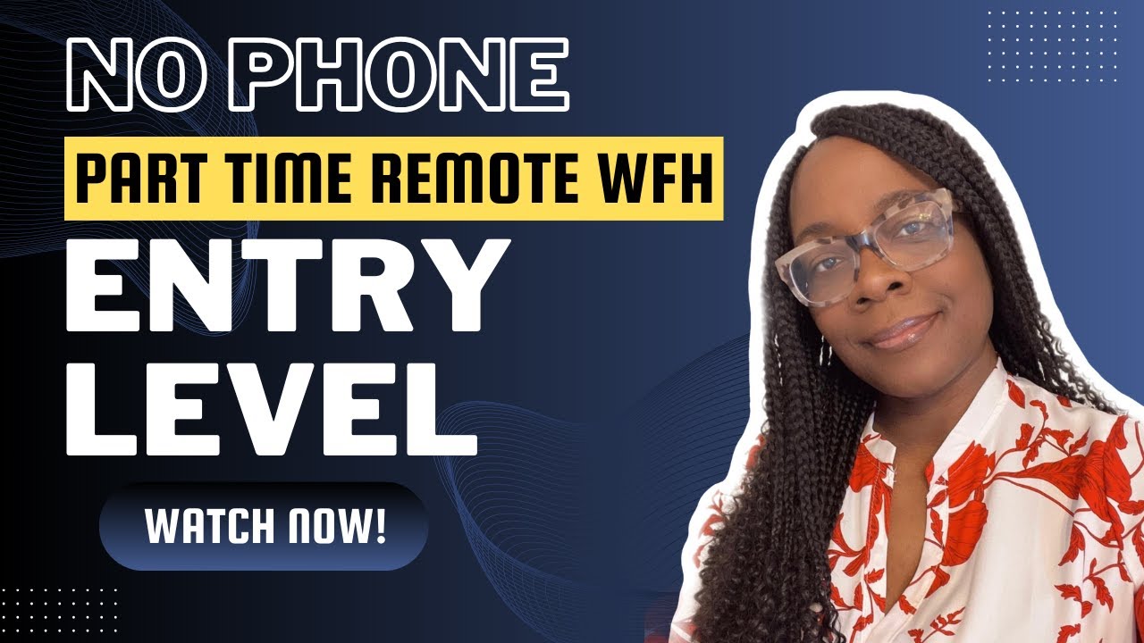 no-phone-part-time-remote-entry-level-work-from-home-jobs-youtube
