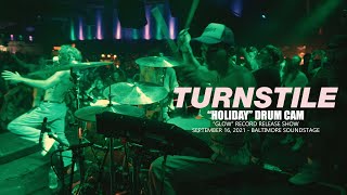 Turnstile - Holiday (9/16 Drum Cam @ Baltimore Soundstage)