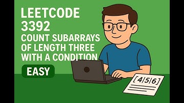 LeetCode 3392 | Count Subarrays of Length Three With a Condition [easy]