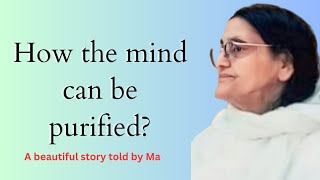 How the mind can be purified ?