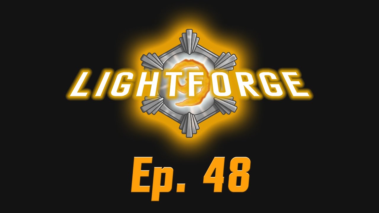 The Lightforge Ep. 48: Tempo Later