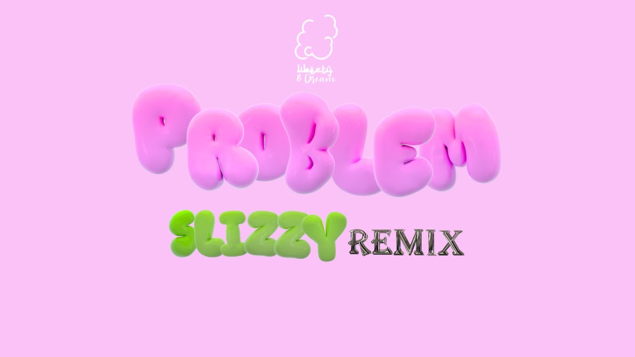 Solution Slizzy Problem Slizzy Remix - YouTube