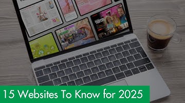 15 Web Sites to Know for 2025
