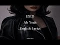 Ah Yeah // EXID English Lyrics