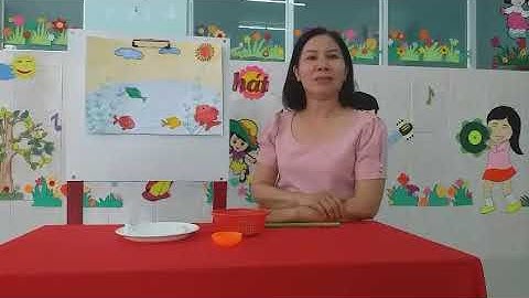 Dán đàn cá: Nhóm 25-36 tháng - GV Kim Oanh