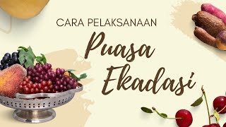 BAGAIMANA CARA PELAKSANAAN PUASA EKADASI? - INFORMASI HINDU