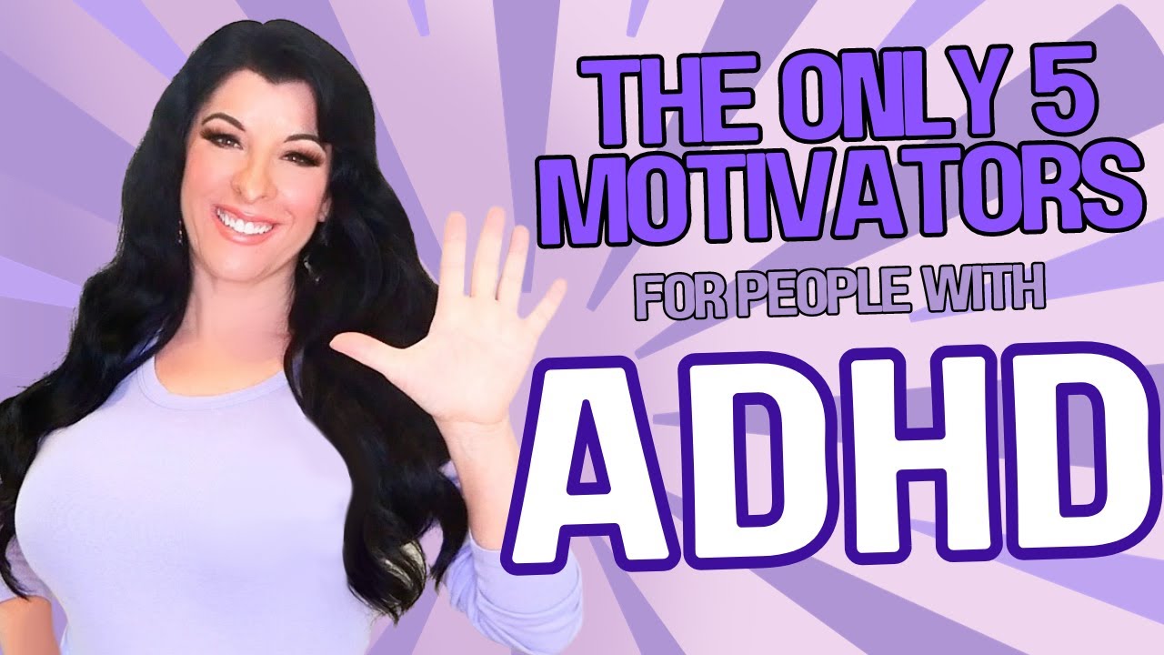 The Only 5 Things That Actually Motivate People With ADHD YouTube the-only-5-things-that-actually-motivate-people-with-adhd-youtube