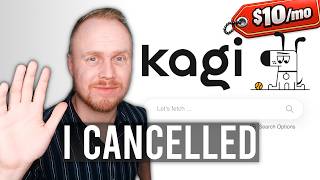 Kagi Is Good. I Still Left.