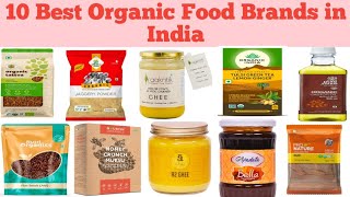 Best 10 Organic Food Brands in INDIA 🇮🇳 / Adopt pure & organic & live healthy / Chaukas Life