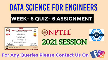 Data Science For Engineers | Week 6 Answers 2021 | NPTEL ||