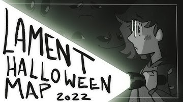 Lament | COMPLETE HALLOWEEN MAP