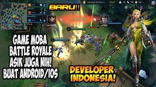 Game MOBA Battle Royale Buatan INDONESIA! Wajib COBA! (Android/iOS)