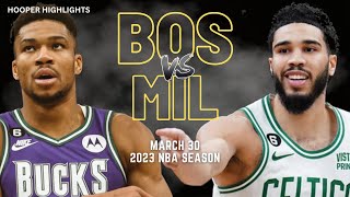 Boston Celtics vs Milwaukee Bucks Full Game Highlights | Mar 30 | 2023 NBA Season