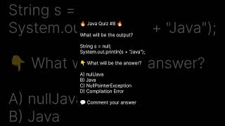Java Quiz #8 | null Trap 😈