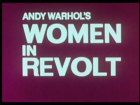 Andy Warhol's Women In Revolt (1971) Trailer