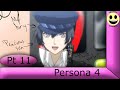 Stream! Persona 4 Golden - Pt 11