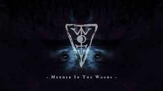 Wolv - Murder in the Woods