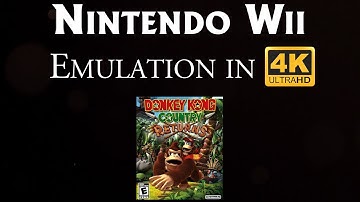 Nintendo Wii Emulation in 4K 60fps | Donkey Kong Country Returns