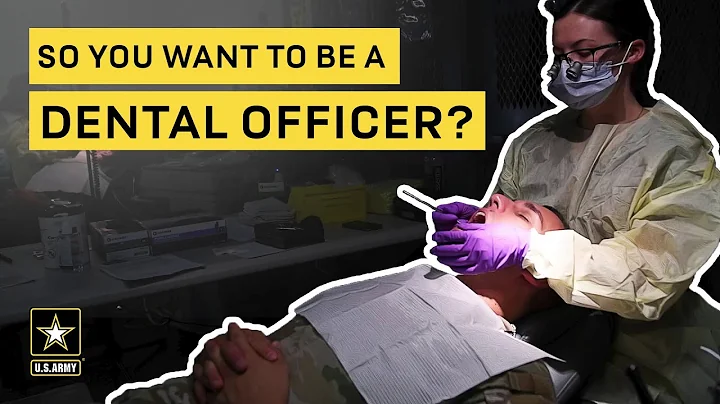 So you want to be a Dental Officer? | U.S. Army