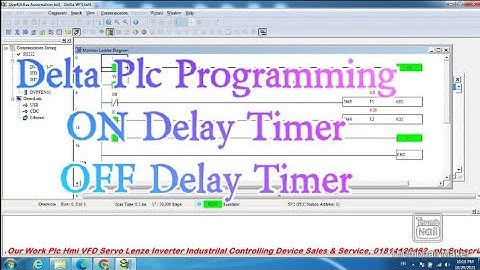 Delta Plc To Create Time Delay OFF /Delay ON Timer Ladder Programming