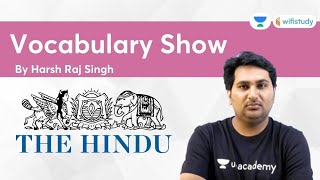 The Hindu Vocabulary Show | All Competitive Exams | Vocabulary Show by Harsh Sir