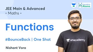 Functions | One Shot | #BounceBack Series | Unacademy Atoms | JEE Maths | Nishant Vora