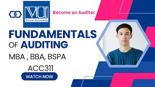 ACC311 Lecture20 | Fundamentals of Auditing || Virtual University of Pakistan