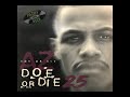 DJ Filthy Rich - AZ Doe Or Die 25th Anniversary Mix [SIDE A]
