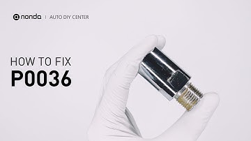 How to Fix P0036 Engine Code in 2 Minutes [1 DIY Method / Only $19.64]