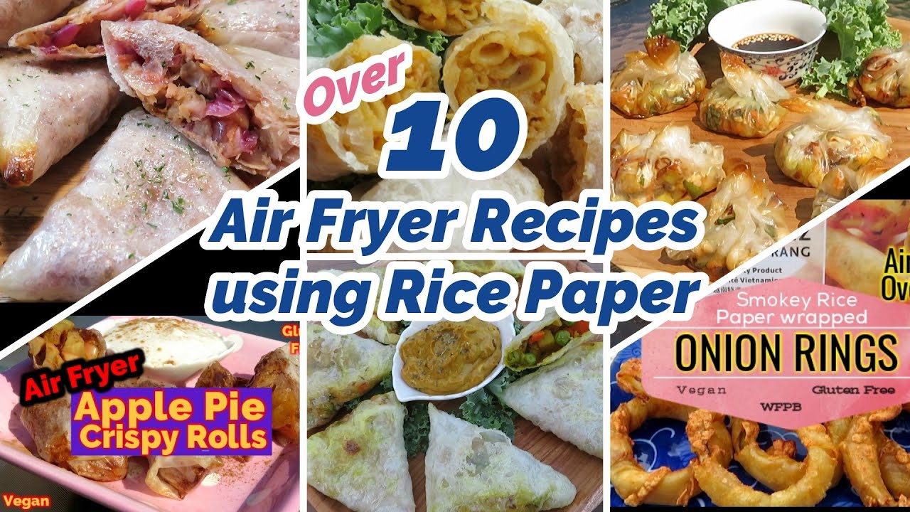 Crispy Air Fryer Rice Paper Rolls – My Plantiful Cooking