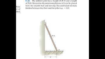 Statics 8.25 - Determine the maximum distance d it can be placed from the smooth wall and not slip.