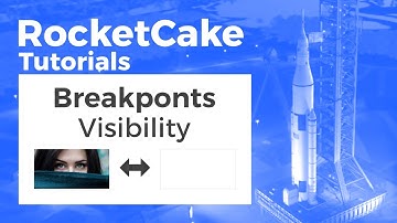Breakpoints: Visibility