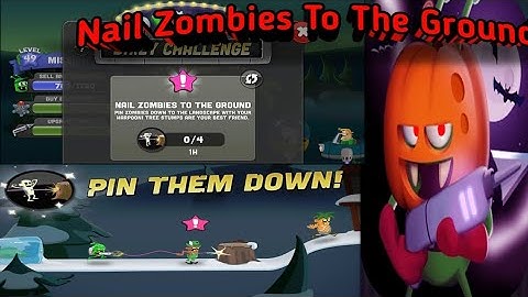 Nail zombies to the ground ...!! Zombie catchers..