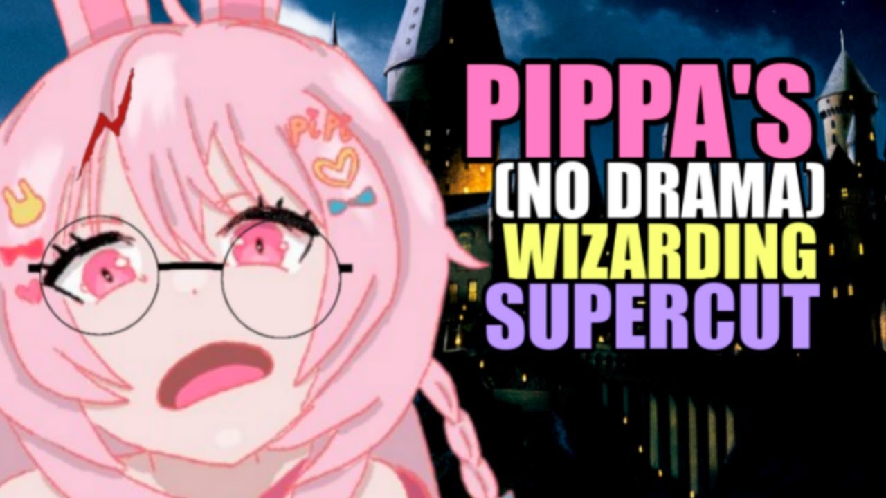 Pippa is a Wizard for 30 Minutes