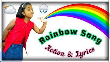 Rainbow Songs For Children | Action Songs |Rhymes | With Lyrics | Simple Songs|