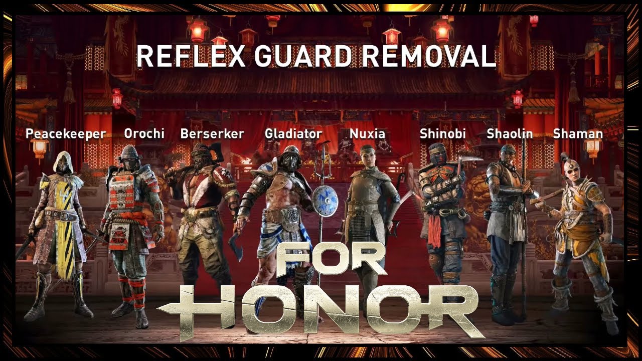 For Honor Reflex Guard Officially Being Removed REACTION!!! 9/9/23