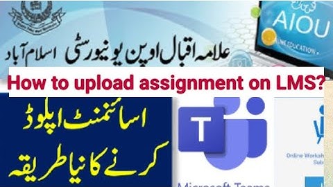 How to upload assignment on LMS aiou portal || Aaghi LMS portal || Submit assignment
