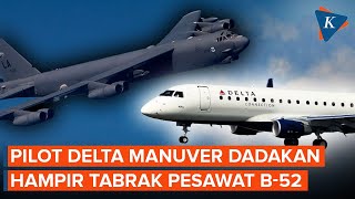 Download Lagu Hampir Tabrak Pesawat Pengebom B-52, Pilot Delta Manuver Mendadak MP3 Download Lagu Hampir Tabrak Pesawat Pengebom B-52, Pilot Delta Manuver Mendadak MP3